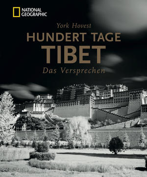 Hundert Tage Tibet  Das Versprechen
