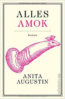 Alles Amok-Anita Augustin