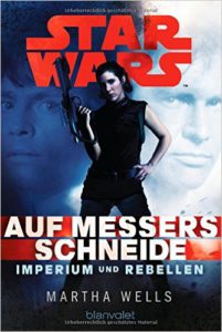 Star Wars Auf Messers Schneide Imperium und Rebellen 1
