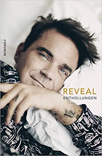 Reveal Robbie Williams Enthüllungen
