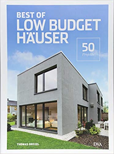 Best of Low Budget Häuser