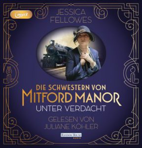 Die Schwestern von Mitford Manor Unter Verdacht