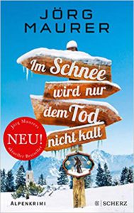 Im Schnee wird nur dem Tod nicht kalt