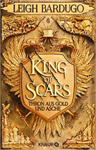 King of Scars Thron aus Gold und Asche