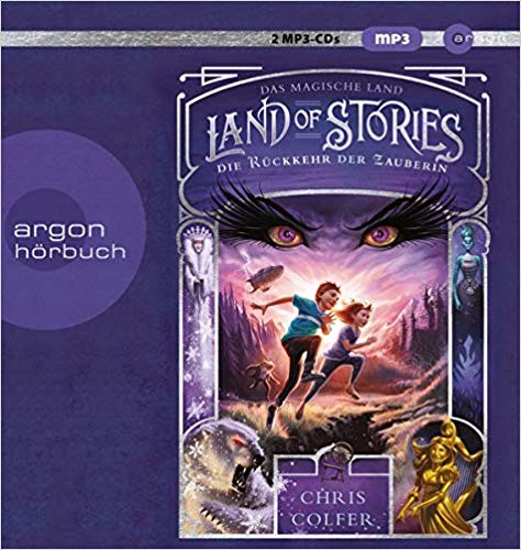 Land of Stories Die Rückkehr der Zauberin argon