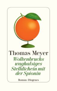 wolkenbruchs waghalsiges stelldichein mit der spionin