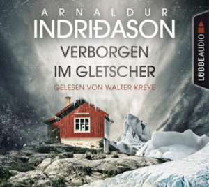 Verborgen im Gletscher audio