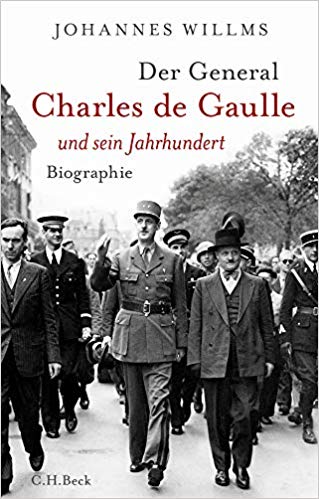 Der General Charles de Gaulle und sein Jahrhundert