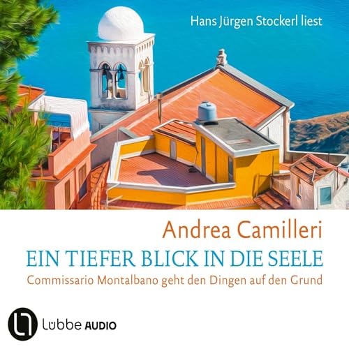 Andrea Camilleri - Ein tiefer Blick in die Seele Hörbuch