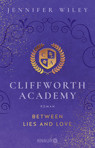 Jennifer Wiley - Cliffworth Academy – Between Lies and Love Knaur