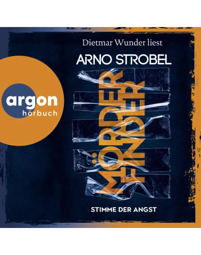 Arno Strobel - Mörderfinder – Stimme der Angst hörbuch 500