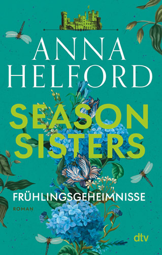 Anna Helford - Season Sisters - Frühlingsgeheimnisse