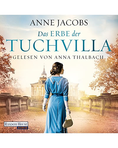 Anne Jacobs - Die Tuchvilla-Saga_3_Hoerbuch