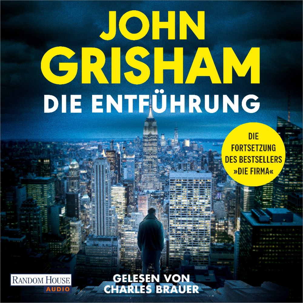 John Grisham - Die Entführung Hörbuchcover
