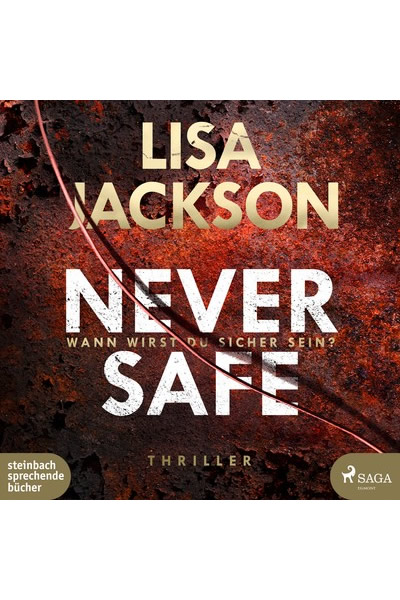 Lisa Jackson - Never Safe Hoerbuch_600