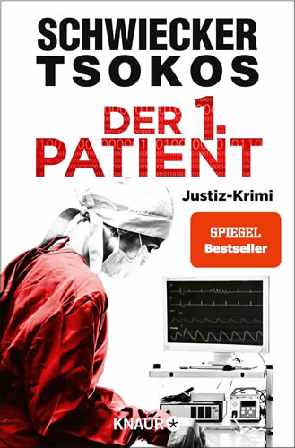 Florian Schwiecker - Michael Tsokos - Der 1. Patient