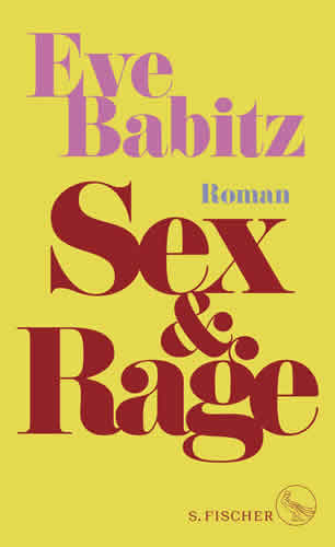 Eva Babitz - Sex + Rage