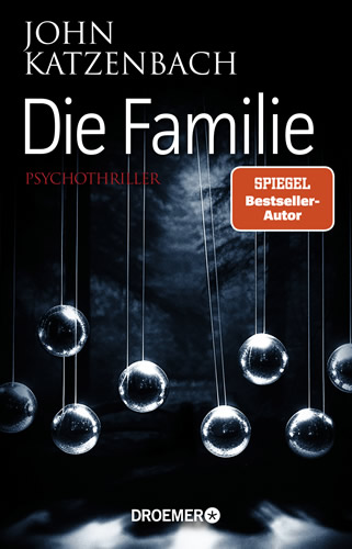 John Katzenbach - Die Familie