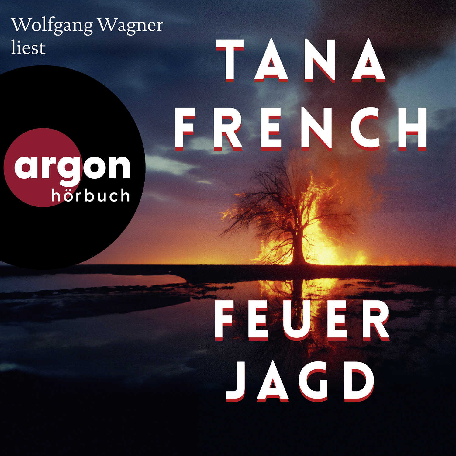 Tana French - Feuerjagd cd