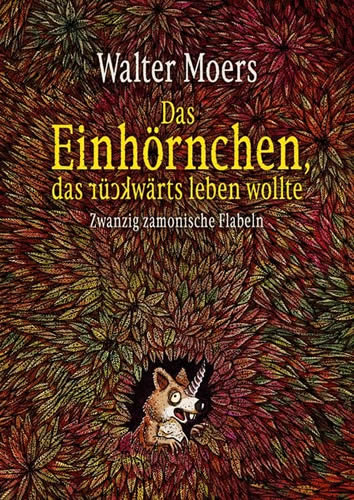 das-einhoernchen-das-rueckwaerts-leben-wollte-gebundene-ausgabe-walter-moers