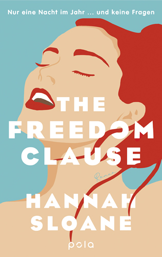 Hannah Sloane - The Freedom Clause