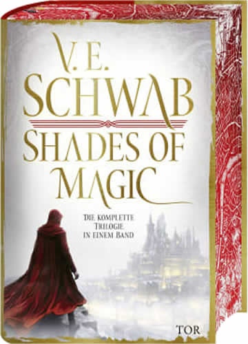 V. E. Schwab - Shades of Magic – Die komplette Trilogie