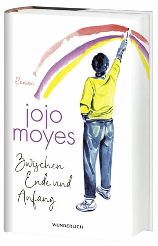 Jojo Moyes - Zwischen Ende und Anfang