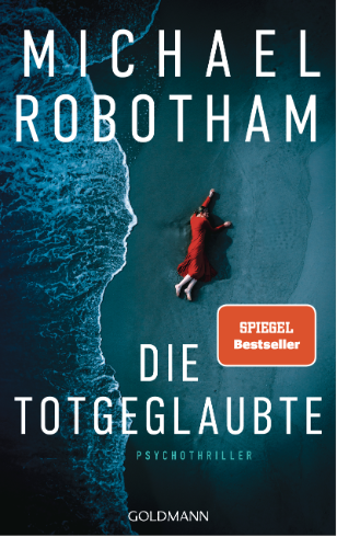 Michael Robotham - Die Totgeglaubte