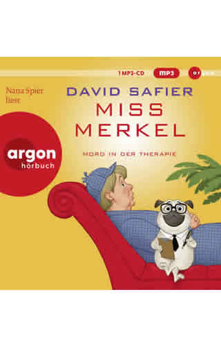 David Safier - Miss Merkel – Mord in der Therapie Hörbuch2