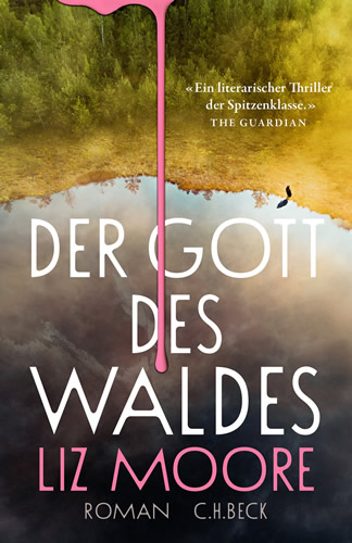 Liz Moore - Der Gott des Waldes