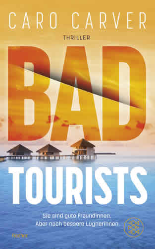 Caro Carver - Bad Tourists