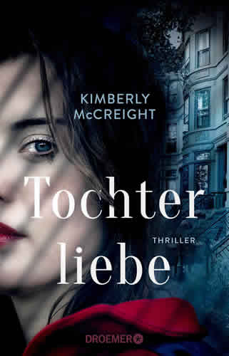 Kimberly McCreight - Tochterliebe