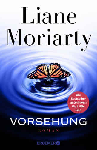 Liane Moriarty - Vorsehung