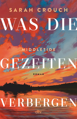 Sarah Crouch - Middletide – Was die Gezeiten verbergen