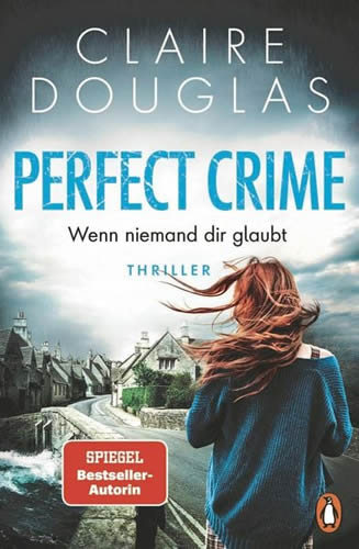 Claire Douglas - Perfect Crime