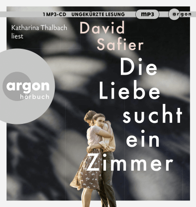 Die Liebe sucht ein Zimmer Hörbuch argon