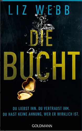 Die Bucht von Liz Webb - Buch -