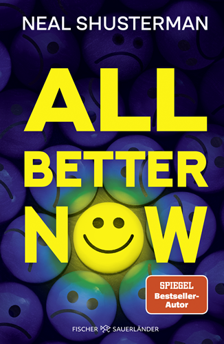Neal Shusterman - All Better Now