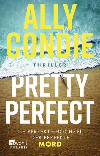 Ally Condie - Pretty Perfect