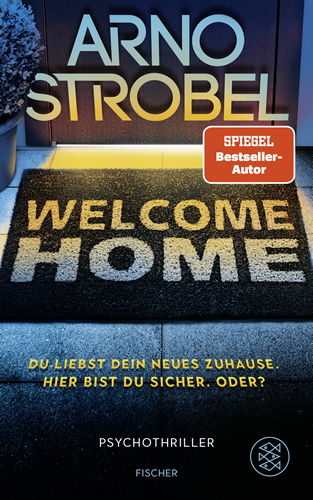 Arno Strobel - Welcome Home Buch