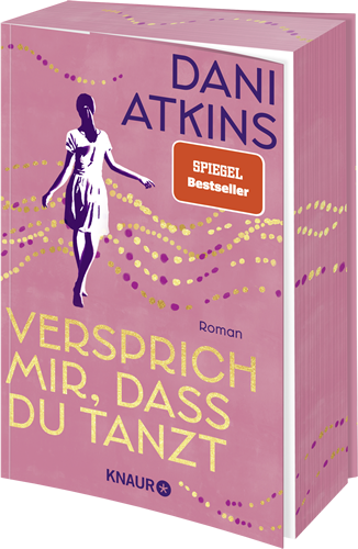 Dani Atkins - Versprich mir, dass du tanzt