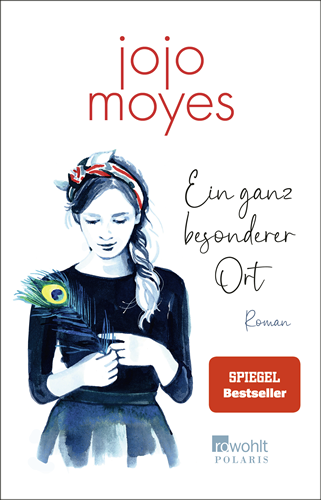 Jojo Moyes - Ein ganz besonderer Ort Buch -rowohlt-polaris