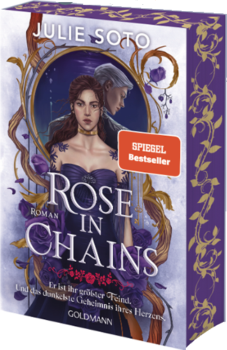 Rose in Chains von Julie Soto - Buch - Band 1