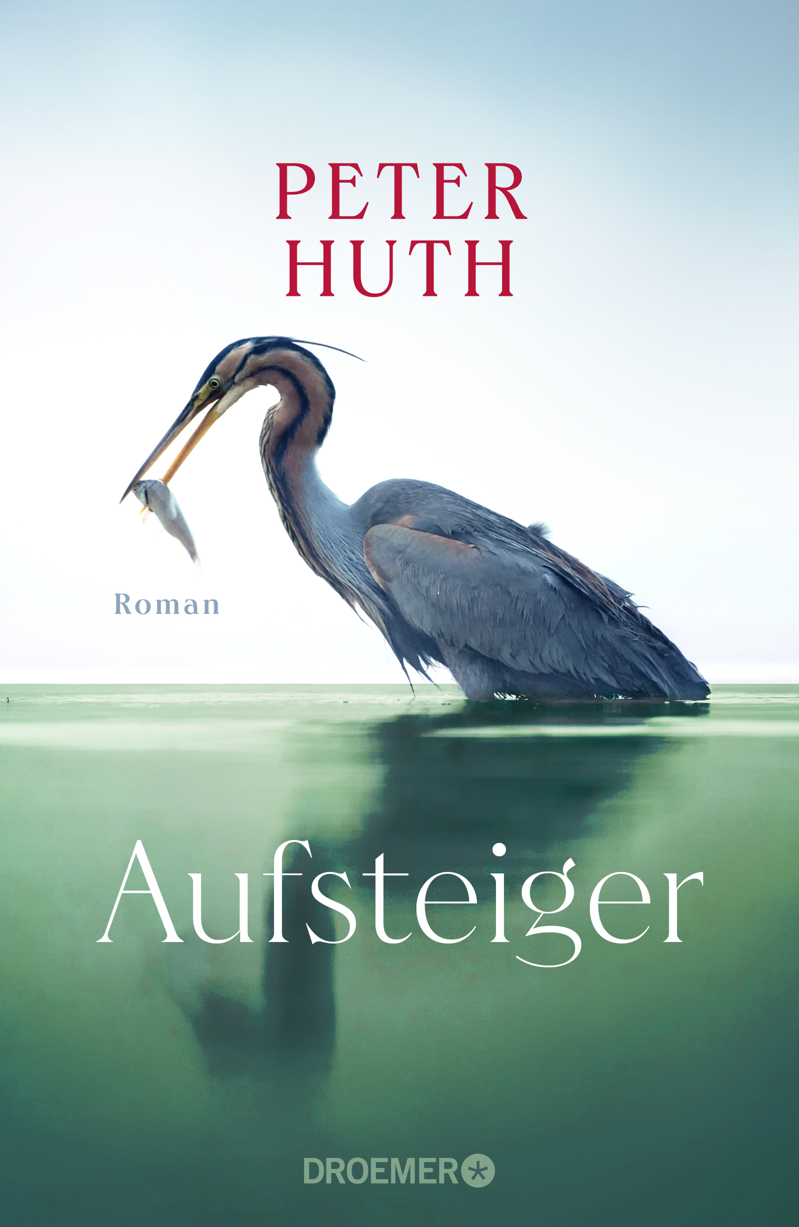 Peter Huth - Der Aufsteiger