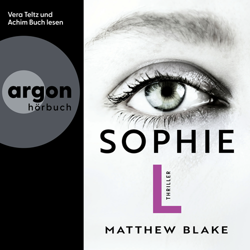 Matthew Blake - Sophie L Argon-Verlag