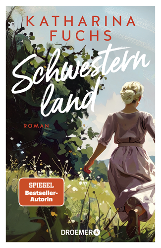 Katharina Fuchs - Schwesternland