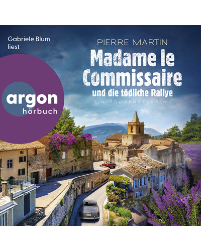 Madame le Commissaire und die tödliche Rallye Hörbuch Argon_