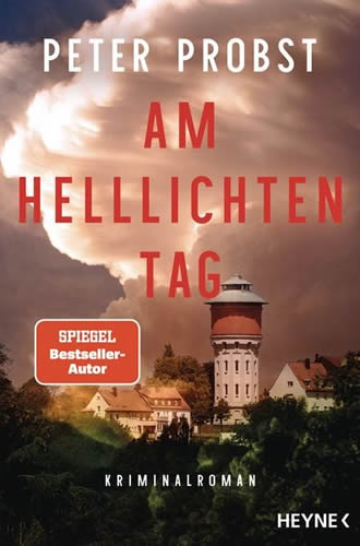 Peter Probst - Am helllichten Tag