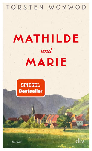 Torsten Woywod - Mathilde und Marie