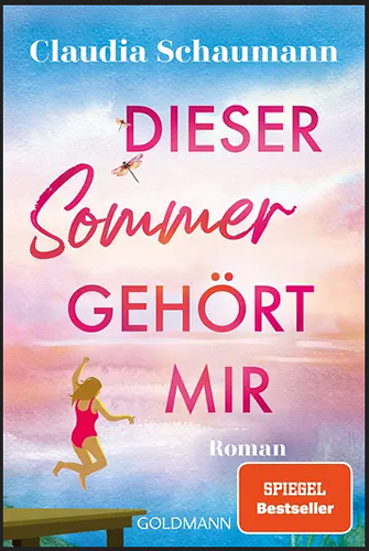 Claudia Schaumann - Dieser Sommer gehört mir